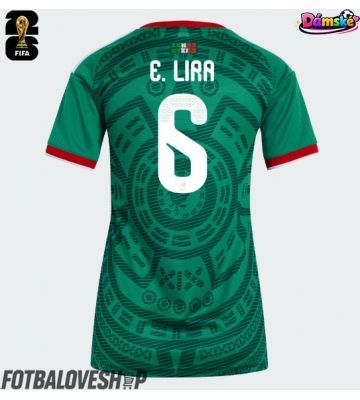 Mexiko Erik Lira #6 Dámské Domácí Dres MS 2026 Krátký Rukáv